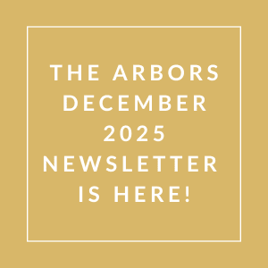 The Arbors December 2025 Newsletter is here.