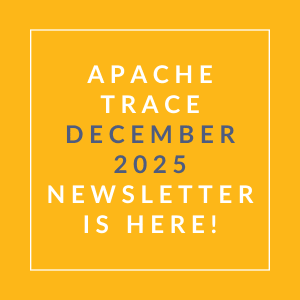 The image is promoting the Apache Trace December 2025 newsletter.