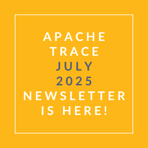 The image is a cover of the Apache Trace July 2025 newsletter.