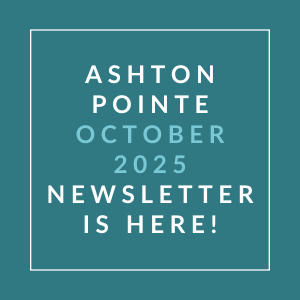 The image announces the availability of the Ashton Pointe October 2025 newsletter.