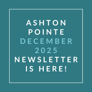 The image is a cover of the Ashton Pointe December 2025 newsletter.