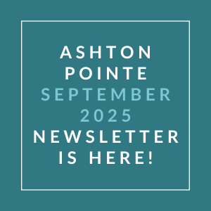 The image announces the availability of the Ashton Pointe September 2025 newsletter.