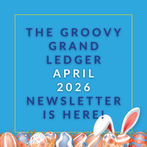 The image announces the availability of the Groovy Grand Ledger February 2025 newsletter.