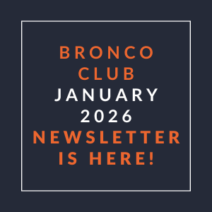 A newsletter for the Bronco Club is available for January 2026.