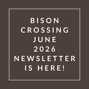 The image announces the availability of the Bison Crossing June 2026 newsletter.