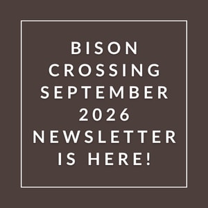 The image announces the availability of the Bison Crossing September 2026 newsletter.