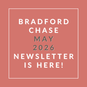 The image announces the Bradford Chase newsletter for May 2026.