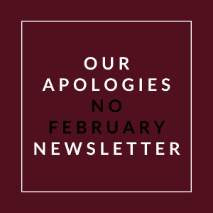 A sign that reads "Our Apologies No February Newsletter".