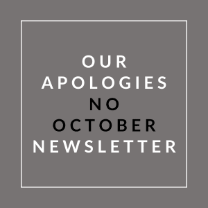 A sign that reads "Our Apologies No October Newsletter".