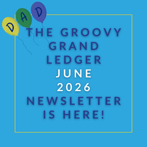 The image announces the availability of the Groovy Grand Ledger April 2025 newsletter.