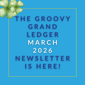 The image announces the availability of the Groovy Grand Ledger January 2025 newsletter.