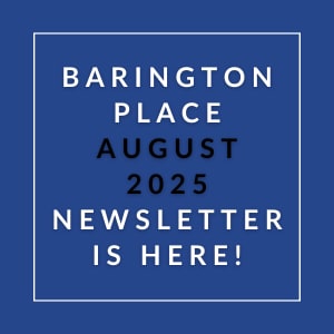 A blue square with white text announcing the Barington Place August 2025 newsletter.