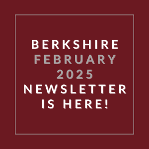 A red square with white text announcing the Berkshire February 2025 Newsletter.