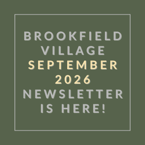 A newsletter for Brookfield Village is available for September 2026.