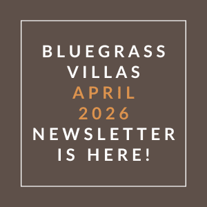 A brown square with white text announcing the Bluegrass Villas April 2026 newsletter.