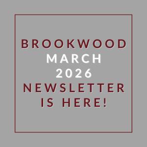 A newsletter announcement for Brookwood in March 2026.
