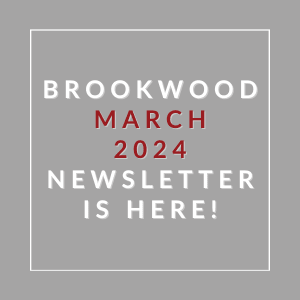 the logo for brookwood march 2024 newsletter is here