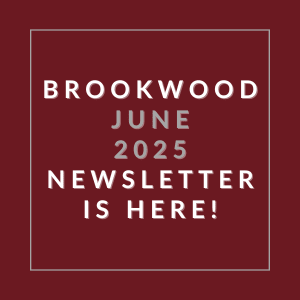 A red square with white text announcing the Brookwood June 2025 newsletter.