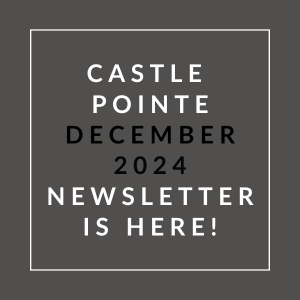 A newsletter for Castle Pointe in December 2024 is available.