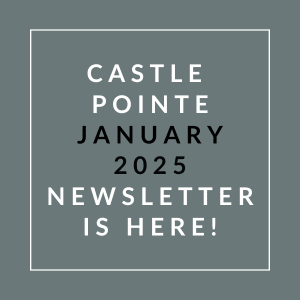 A newsletter for Castle Pointe in January 2025 is available.
