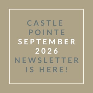 A newsletter from Castle Pointe is available for September 2026.