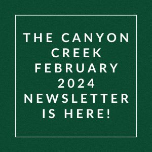 a white box with the words the canyon creek january 2224 newsletter is here