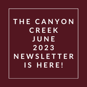 a sign that says the canyon creek june 23 newsletter is here