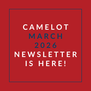 A red square with the text "CAMELOT MARCH 2026 NEWSLETTER IS HERE!" in white and blue.