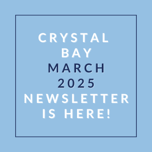 A newsletter for Crystal Bay March 2025 is available.
