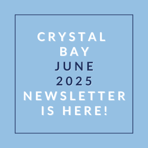 A newsletter for Crystal Bay in June 2025 is available.