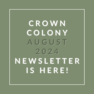 a green background with the words crown colony august 23 newspaper is here