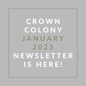 A newsletter for Crown Colony is available for January 2025.