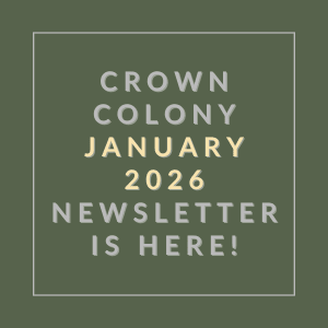 The image announces the availability of the Crown Colony January 2026 newsletter.