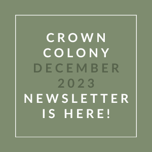 a green background with white text and the words crown colony december 22 23 news