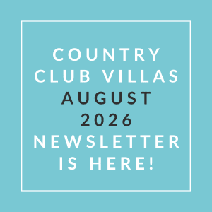 The image announces the availability of the Country Club Villas August 2026 newsletter.