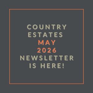 The image announces the availability of the Country Estates May 2026 newsletter.