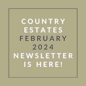 a brown background with the words county estates february 2024 newsletter is here