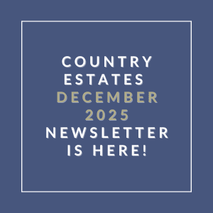 The image announces the availability of the Country Estates December 2025 Newsletter.