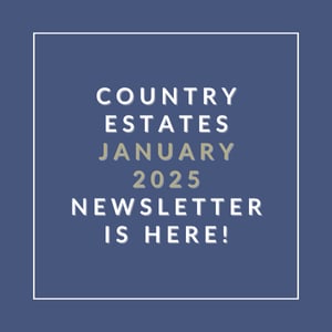 The image announces the availability of the Country Estates January 2025 newsletter.