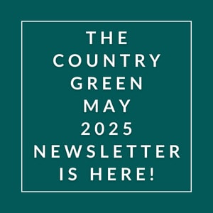 The image announces the availability of the Country Green May 2025 newsletter.