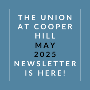 The Union at Cooper Hill May 2025 Newsletter is here!