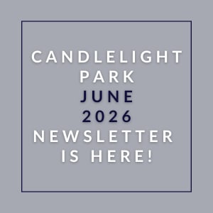 A newsletter for Candlelight Park is available for June 2026.