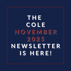 The Cole November 2025 newsletter is here.