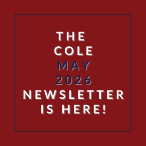 The Cole May 2026 newsletter is available.