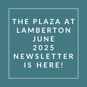 The image is an advertisement for the Plaza at Lamberton's June 2025 newsletter.