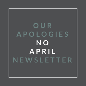 A poster with the text "Our Apologies No April Newsletter" on a grey background.