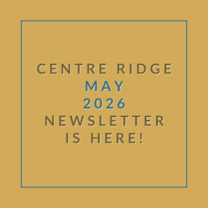 A newsletter for Centre Ridge in May 2026 is available.