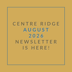 A newsletter for Centre Ridge is available for August 2026.