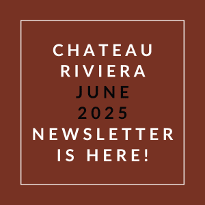 A brown square with white text announcing the Chateau Riviera June 2025 newsletter.