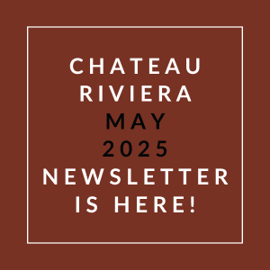 A brown square with white text announcing the Chateau Riviera May 2025 newsletter.